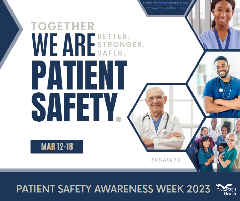 WHA - WHA Celebrates National Patient Safety Awareness Week: March