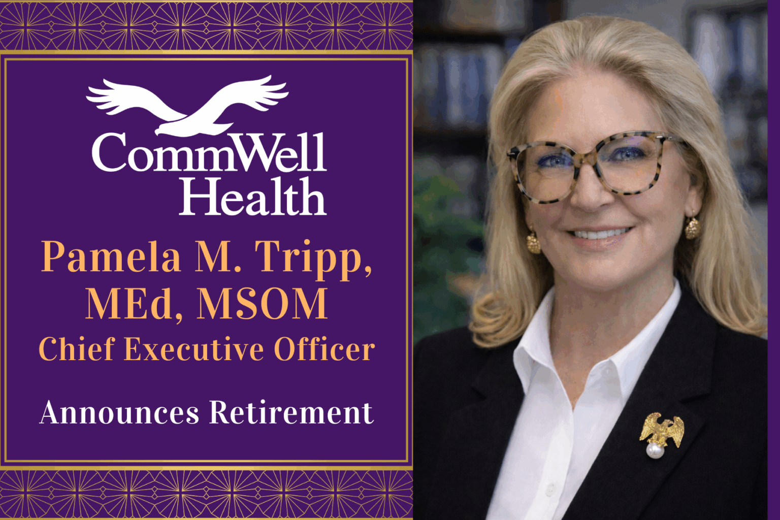 CommWell Health Announces Retirement of Pamela M. Tripp, CEO, After ...